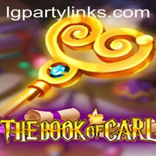 Exploring TheBookofCarl: An Innovative Party Game Featuring lgparty.ph